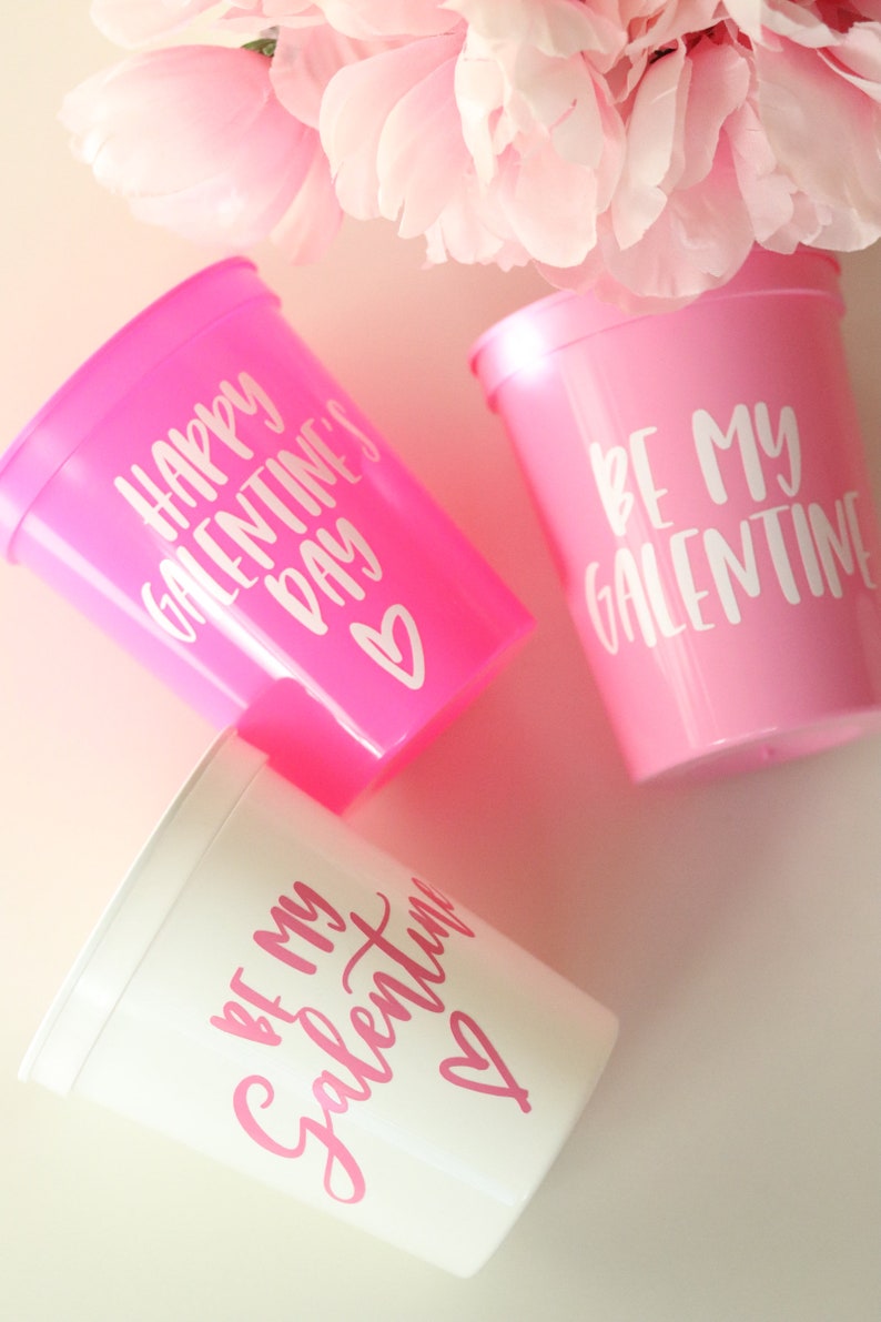 Be My Galentine Cup Valentines Day Favors Galentines Day Cups Galentines Day Favors Be my Galentine Galentines Day Brunch image 7