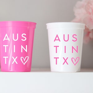 Austin Texas Bachelorette Cups | Austin Favors | Texas Bachelorette | Bachelorette | Nashville Bachelorette | ATX | Dallas | Houston