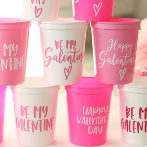 Be My Galentine Cup Valentines Day Favors Galentines Day Cups Galentines Day Favors Be my Galentine Galentines Day Brunch image 6