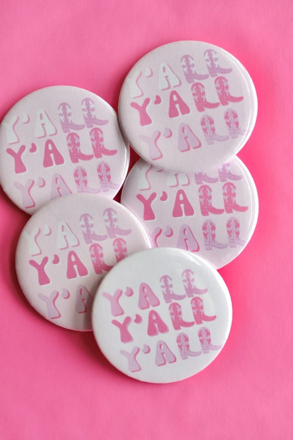 Y'ALL Bachelorette Favors | Nashville Bachelorette Buttons | Nash Bash Bachelorette Favors | Small Bachelorette Favors to Travel | Bach Pins