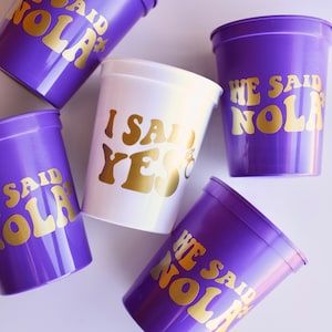 Copas de despedida de soltera de Nueva Orleans / NOLA Bachelorette / Bach Party Favors Gifts / Copas de Nueva Orleans / Dije que sí, dijimos Nola / Copas personalizadas