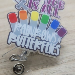 Rainbows and Butterflies Badge Reel