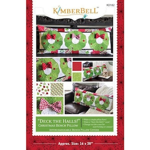 Deck The Halls Christmas bench pillow quilt pattern, cushion quilt pattern, Kimberbell Christmas bench pillow pattern, long pillow pattern