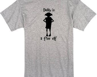 Dobby is a free elf, Funny Shirt, Harry Potter, T-Shirt, Women's Shirt, Men's Shirt, Gift, Dobby Shirt, Harry Potter Shirt