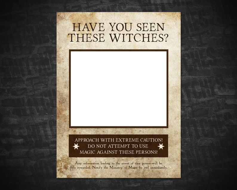 Have You Seen These Witches Photo Booth Prop Wanted Poster, Printable Wanted Poster, Valentines Photo Booth Prop, Instant Download image 1