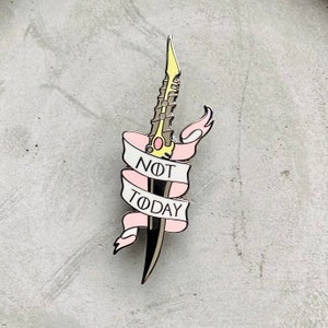 Not Today Catspaw Pin