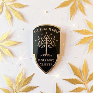 Todo lo que es oro, pin esmaltado de El Señor de los Anillos