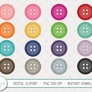 May include: Set of 16 digital clipart images of four-hole buttons in various colors, including pink, red, orange, yellow, green, blue, purple, brown, gray, and black.