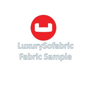 May include: A white background with a red circle containing a white sofa-shaped design. Below the circle, the text reads "LuxurySofafabric Fabric Sample" in a light blue color. The image is a sample for sofa fabric.