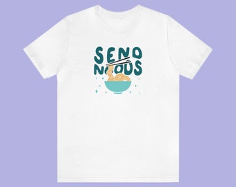 Envoyer Noods Shirt, Funny Food Lover Shirt, Food Gift, Funny Shirt, Foodie T-Shirt Gift, Noodles Lover Shirt, Ramen Noodle Art