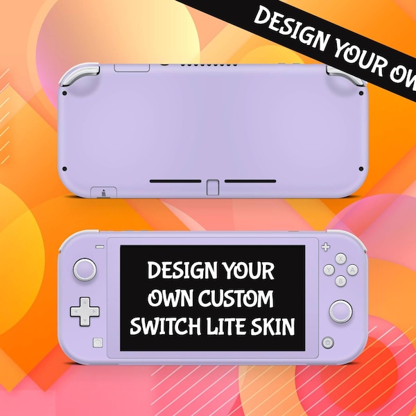 Design Your Own Skin For Nintendo Switch Lite Custom Set
