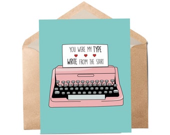 Punny Typewriter Card - Anniversary Card | Engagement Card | Valentine's Card | Greeting Card | Recycled card | Sustainable