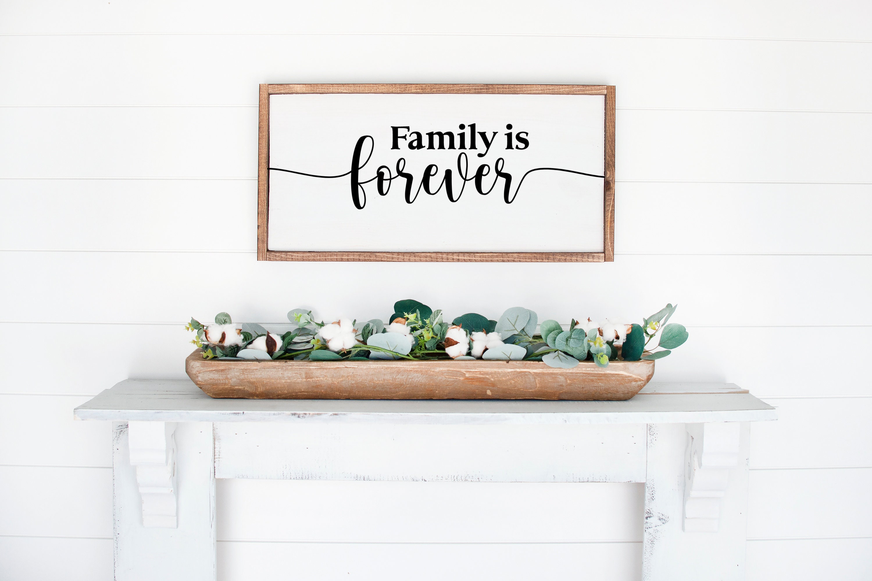 Family is Forever Sign Family Sign Wooden Signs Framed Etsy