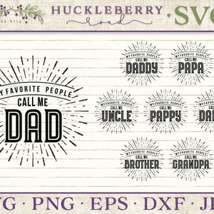 Mi gente favorita me llama papá SVG cortar conjunto de 8 opciones - uso comercial de la pequeña empresa / uso personal