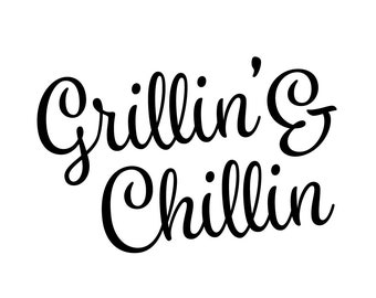 Download Grillin Chillin Svg Etsy