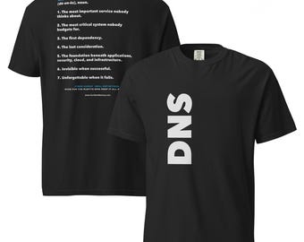 DNS T-Shirt, Network Engineer Cyber Humor Tee, Sysadmin Cloud IT Apparel