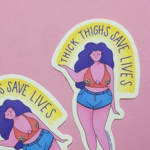 Thick Thighs Save Lives Illustrated Vinyl Sticker | Water Bottle Laptop Decal | Waterproof Weatherproof
