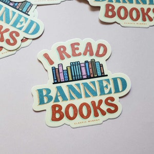 I Read Banned Books Illustrated Vinyl Sticker | Water Bottle Laptop Decal | Waterproof Weatherproof