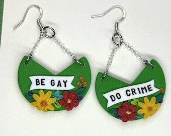 Be Gay Do Crime Green Polymer Clay Dangle Earrings