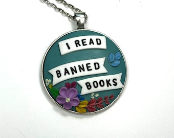 I Read Banned Books Polymer Clay Pendant | Sculptural Floral Necklace