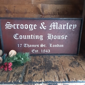 Primitive Scrooge And Marley Counting House 17 Thames St. London Est. 1843 Framed Christmas Sign/Country/Farmhouse/Colonial