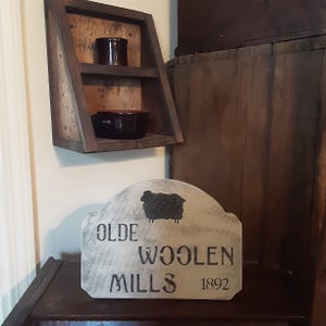 Primitive/Colonial/Country/Farmhouse/Olde Woolen Mills 1892 Plaque Sheep Sign