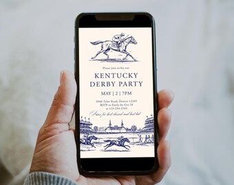 May include: A smartphone displays a Kentucky Derby Party invitation. The design features a navy blue illustration of a horse race, with text including "Kentucky Derby Party" and the date. The phone is held in a person's hand.