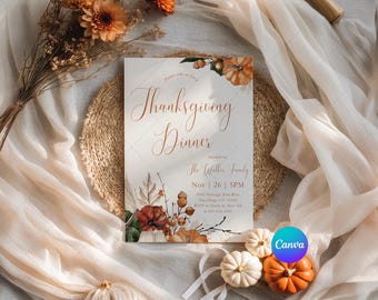 May include: Thanksgiving Dinner invitation card with autumnal floral and pumpkin illustrations. The card features the text "Thanksgiving Dinner" in elegant script, along with event details. The design includes orange, brown, and white elements, with a rustic aesthetic.