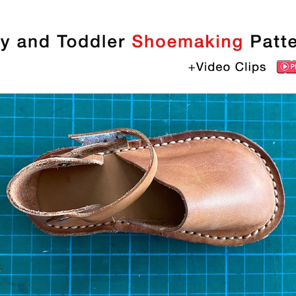 Modèle de fabrication artisanale pour sandales en cuir pour bébés et tout-petits (téléchargement de fichier PDF, 21 pages) et comment faire des clips VDO.