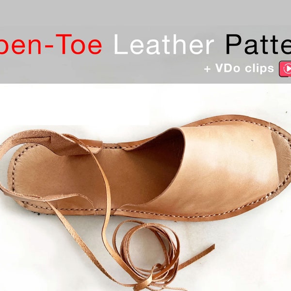 Open-Toe Leather Sandals Printable Pattern DIY Customisable Shoemaking Online Course Download Print PDF Make Shoes By Hand Tutorial Video