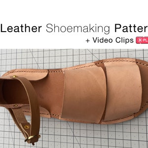 Leather Sandals Printable Pattern Learn DIY Handcrafting Shoemaking Download Online Course How To Make Your Own Shoes By Hand Tutorial Video