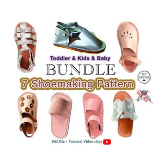 DIY Leather Sandal Shoemaking Patterns Bundle: Baby, Toddler, Kids (Digital Download, PDF