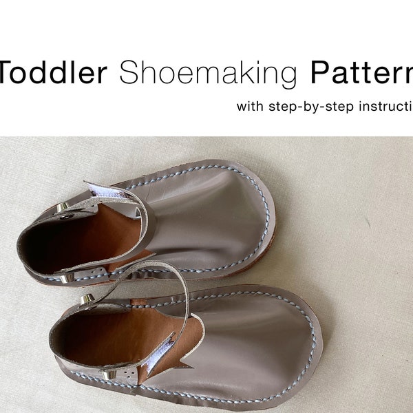 Toddler Leather Sandals Printable Pattern DIY Learn Shoemaking Download Print PDF File Make Shoes By Hand Step-By-Step Instructional Video