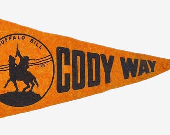Fanion bannière vintage CODY WAY Buffalo Bill - orange noir 7,5 pouces