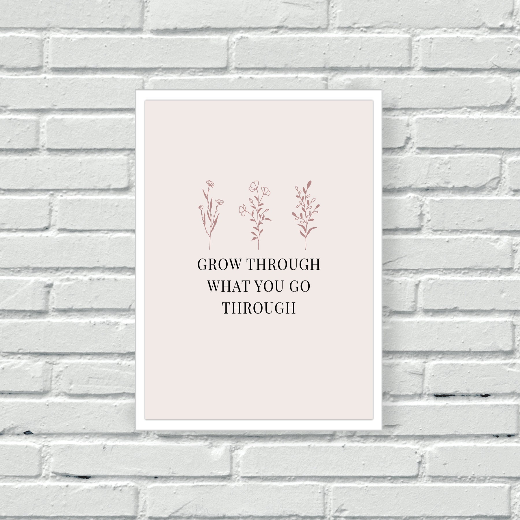 Positive Quote Print Pink Wall Art Grow Through What You Go Etsy UK