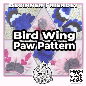 May include: A collage of bird wing paw patterns in various colors, including blue, pink, and white. The text "Beginner Friendly" and "Bird Wing Paw Pattern" are displayed. The Casual Fridays logo and a QR code are also visible.