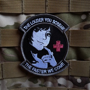 Anime Medical Military Emblem - 'Louder You scream Faster We Come', embroidered morale patch