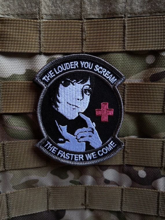 Anime Medical Military Emblem 'louder You Scream Faster We Come',  Embroidered Morale Patch 