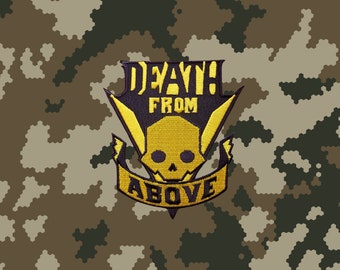 Starship Troopers inspired, 'DEATH FROM ABOVE', military morale patch