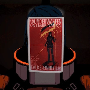 Pode incluir: Um remendo branco com fundo vermelho e texto preto. O texto diz "Wunderwaffen unserer Nation" e "Im Kampfe gegen das Reich Falke-Einheiten". Uma mulher vestida de preto com uma espada está no centro do remendo.