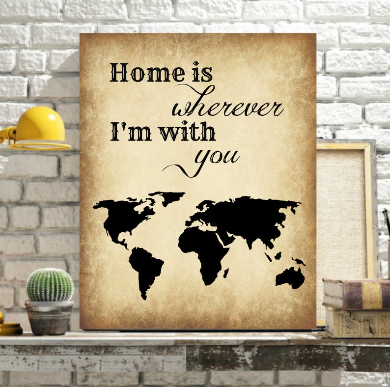 Home is Wherever I'm With You Printable Quote Etsy