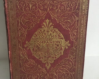 Antique 1858 Book “The Youth’s Companion And Counsellor”