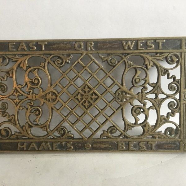 Antique 1895 Ornate  Heavy Brass Scottish Trivet”East Or  West,Name’s Best”  Of (All Places In The World,Home Is Best)