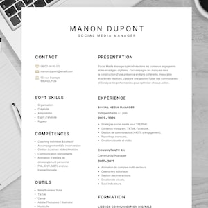 May include: A resume for Manon Dupont, a Social Media Manager. The document is white with black text, listing contact information, skills, experience, and tools. The resume includes details about social media strategies, community management, and digital communication.