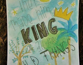 King of the Wild Things, Where The Wild Things Are quote, watercolor print, boys room decor