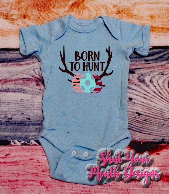 First Easter Gift baby boydsuit Easter Baby Boy Outfit Easter Baby Bodysuit Born to Hunt Bodysuit Cute Spring Outfit for Baby Boy