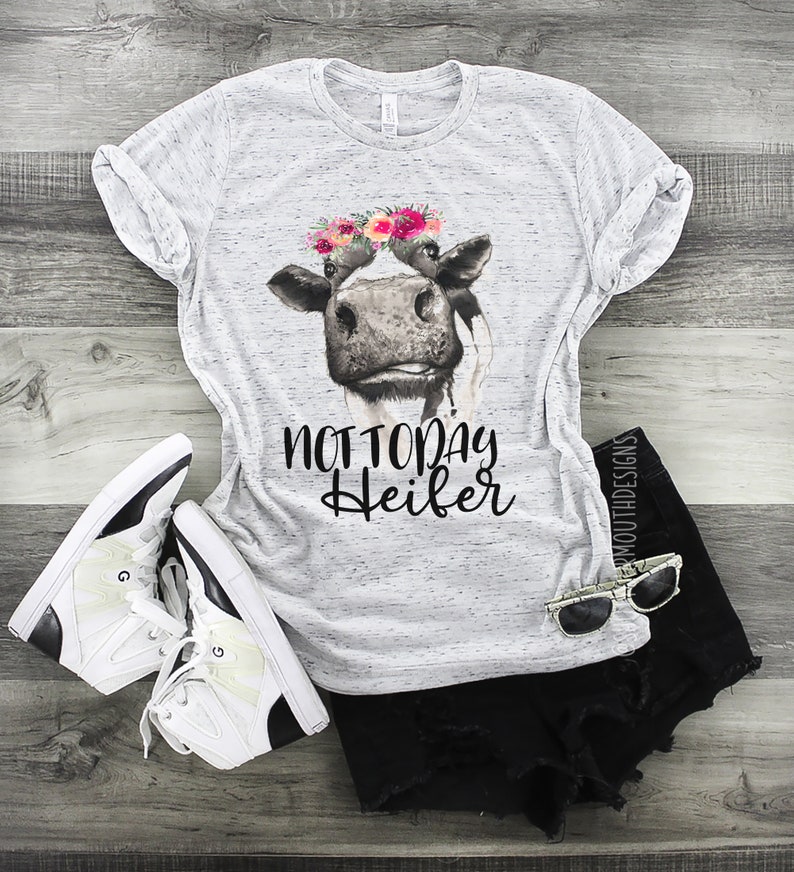 Not Today Heifer Cute Women Shirt Funny Women Shirt Cow | Etsy