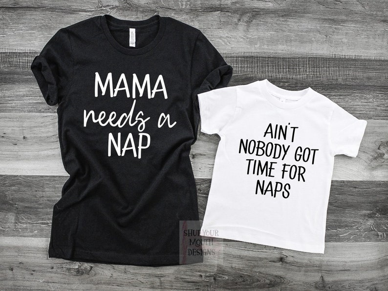 Funny Matching Shirts Mama Needs A Nap Funny Mom Shirt Etsy