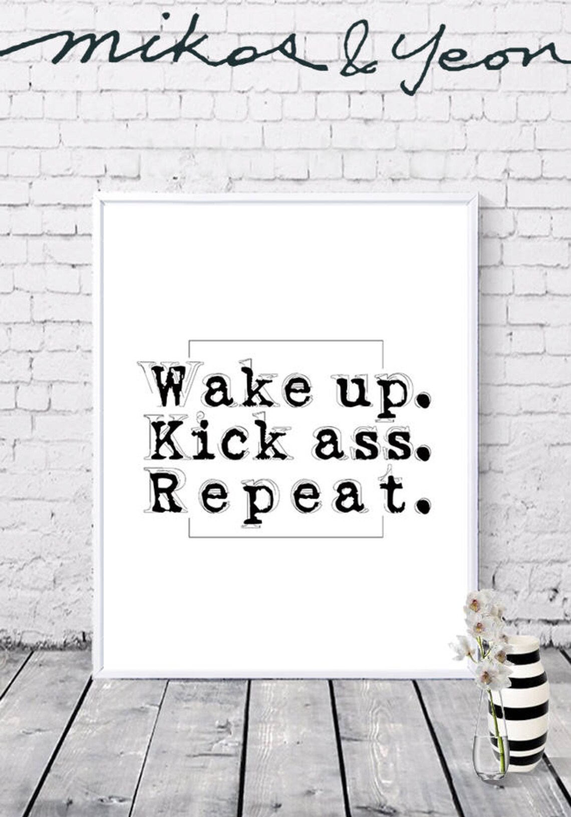 Wake up Kick ass Repeat poster Typo art Printable wall art | Etsy