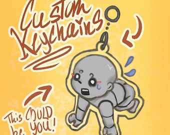 Custom Keychains ! [ READ DESCRIPTION ]